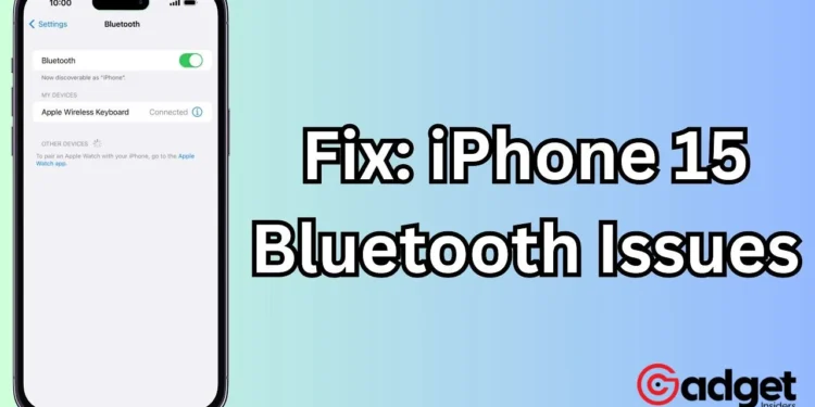 New iPhone 15 Series Faces Unexpected Hurdles Users Report Widespread Bluetooth Glitches