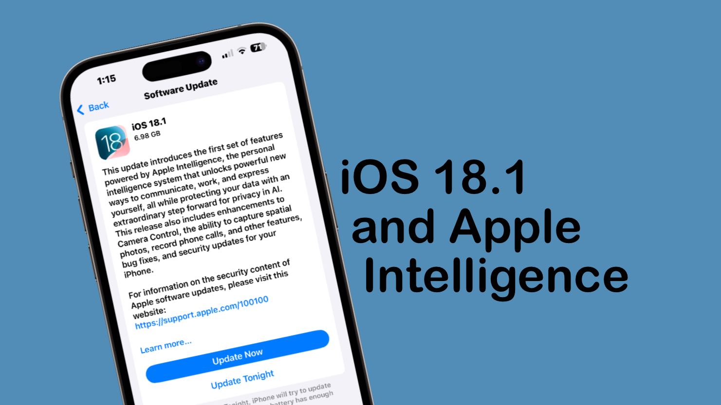 Check Out the New iOS 18.1 Update Cool Features Your iPhone Will Get Soon!-----