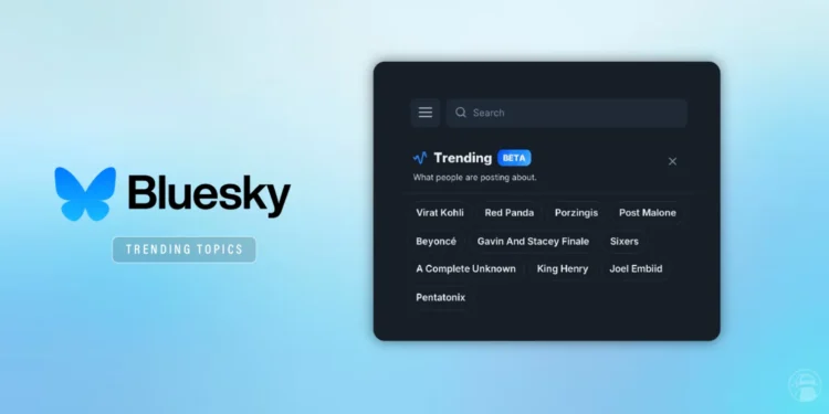 Bluesky Rolls Out New Viral Topic Tracker A Fresh Way to See What’s Trending Now--