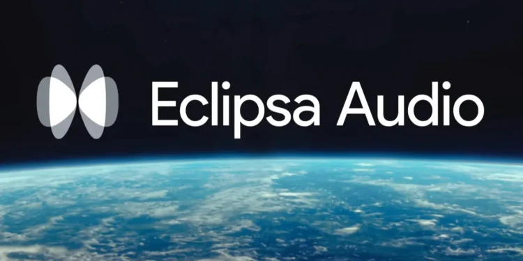 Google Teams Up with Samsung to Launch New Eclipsa Audio Bringing Movie-Quality Sound to Your Smartphone and TV